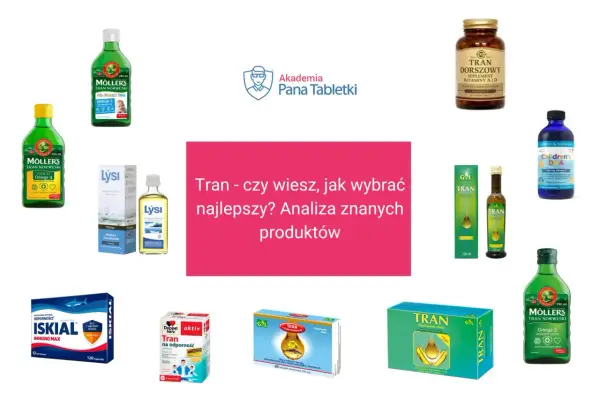 Tran dla dziecka - Jak wybrać najlepszy skład i nie przedawkować?