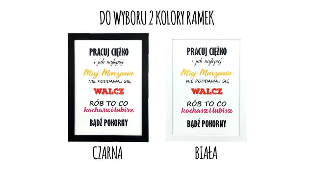 Motywacyjne cytaty na zakończenie szkoły w czarnej i białej ramce: "Pracuj ciężko", "Miej marzenia", "Walcz", "Rób to co kochasz i lubisz", "Bądź pokorny".